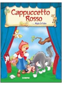 CAPPUCCETTO ROSSO. EDIZ. ILLUSTRATA