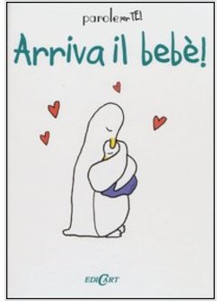 ARRIVA IL BEBE!