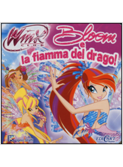 BLOOM E LA FIAMMA DEL DRAGO. WINX CLUB