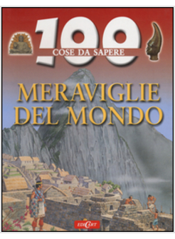 MERAVIGLIE MONDO