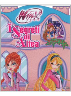 SEGRETI DI ALFEA. WINX CLUB (I)