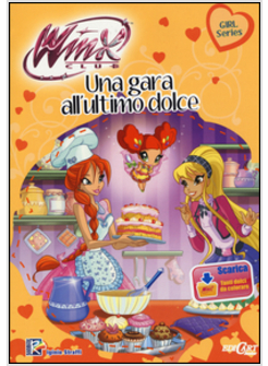 GARA ALL'ULTIMO DOLCE. WINX CLUB (UNA)