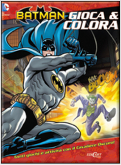 GIOCA E COLORA CON BATMAN