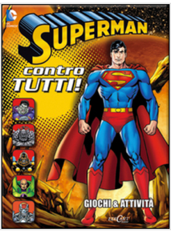 SUPERMAN CONTRO TUTTI