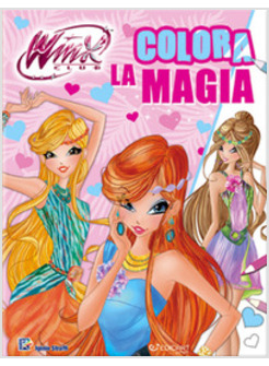 COLORA LA MAGIA. WINX CLUB. EDIZ. A COLORI