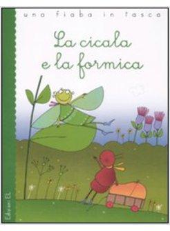 CICALA E LA FORMICA (LA)