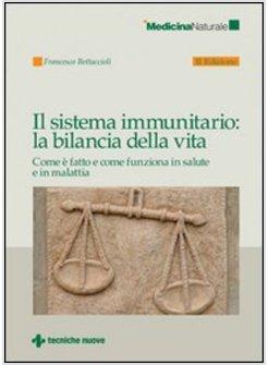 SISTEMA IMMUNITARIO LA BILANCIA DELLA VITA (IL)