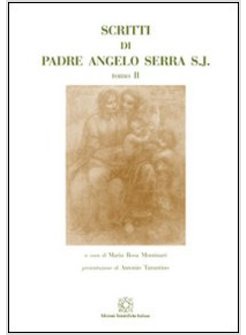 SCRITTI DI PADRE ANGELO SERRA S.J. - TOMO II