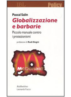 GLOBALIZZAZIONE O BARBARIE