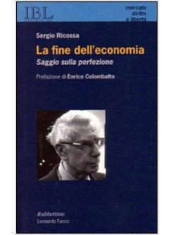 FINE DELL'ECONOMIA (LA)