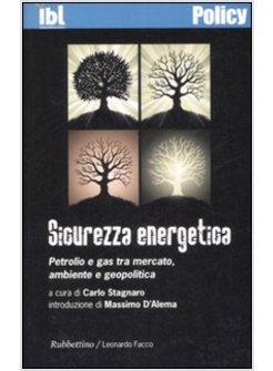 SICUREZZA ENERGETICA