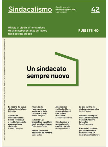 SINDACALISMO RIVISTA N. 42 UN SINDACATO SEMPRE NUOVO