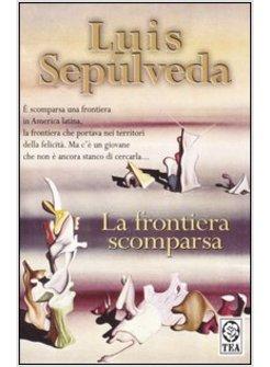 FRONTIERA SCOMPARSA (LA)