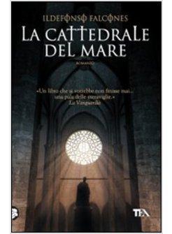 LA CATTEDRALE DEL MARE