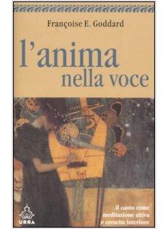 ANIMA NELLA VOCE (L')