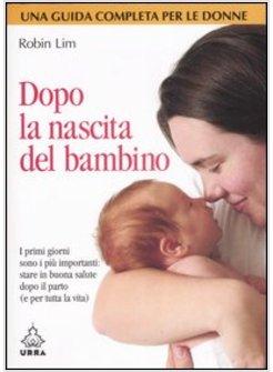 DOPO LA NASCITA DEL BAMBINO