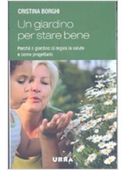 GIARDINO PER STARE BENE (UN)