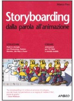 STORYBOARDING DALLA PAROLA ALL'ANIMAZIONE