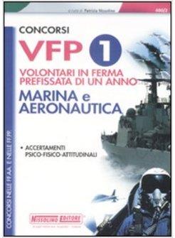 CONCORSI VFP1 MARINA E AERONAUTICA ACCERTAMENTI PSICO-FISICO-ATTITUDINALI