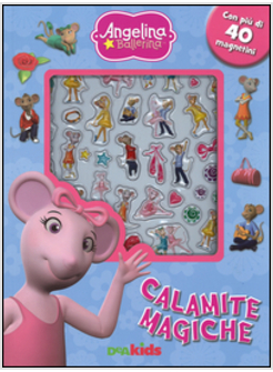 CALAMITE MAGICHE ANGELINA BALLERINA CON PIU' DI 40 MAGNETI