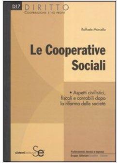 COOPERATIVE SOCIALI ASPETTI CIVILISTICI FISCALI E CONTABILI DOPO LA RISORMA (L