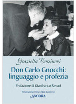 DON CARLO GNOCCHI LINGUAGGIO E PROFEZIA