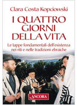 QUATTRO GIORNI DELLA VITA (I)