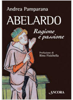 ABELARDO RAGIONE E PASSIONE