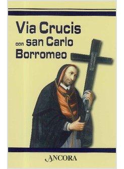 VIA CRUCIS CON SAN CARLO BORROMEO (CONF. 10 PZ.)