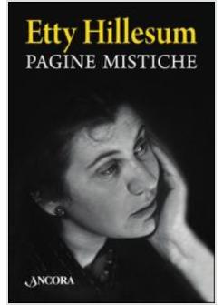 Lettere 1942-1943 - Etty Hillesum - Libro - Adelphi - Gli Adelphi