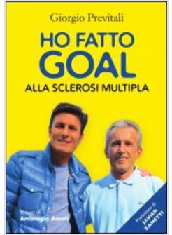 HO FATTO GOAL ALLA SCLEROSI MULTIPLA