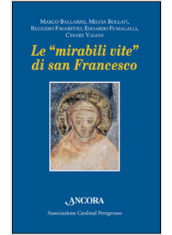 MIRABILI VITE DI SAN FRANCESCO (LE)