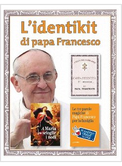 IDENTI-KIT DI PAPA FRANCESCO (EXPO 30 PZ) (L')