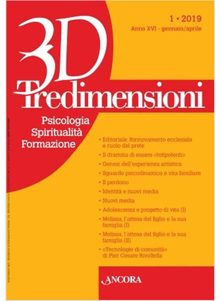 TREDIMENSIONI. PSICOLOGIA, SPIRITUALITA', FORMAZIONE (2019). VOL. 1