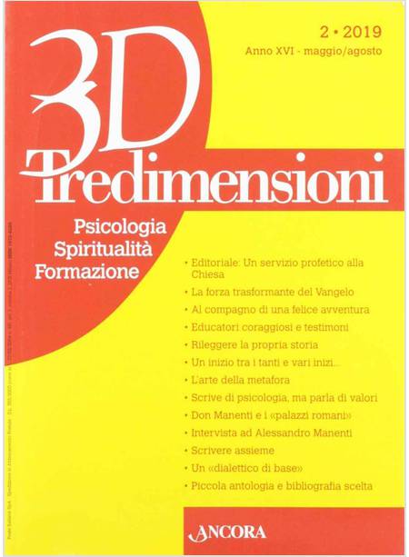 TREDIMENSIONI. PSICOLOGIA, SPIRITUALITA', FORMAZIONE (2019). VOL. 2