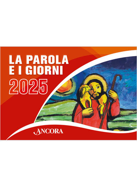 LA PAROLA E I GIORNI 2025 RITO ROMANO 