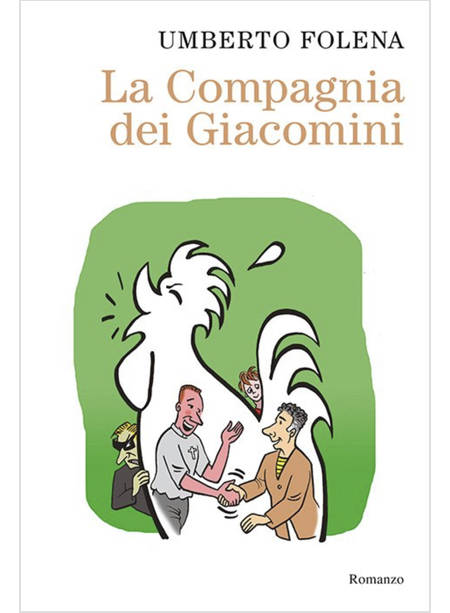 LA COMPAGNIA DEI GIACOMINI