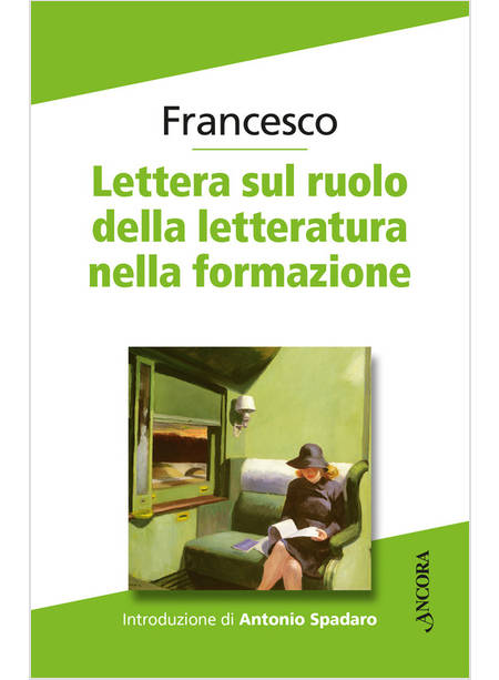 LETTERA SUL RUOLO DELLA LETTERATURA NELLA FORMAZIONE