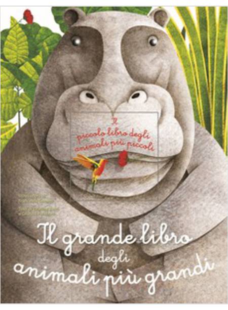 IL GRANDE LIBRO DEGLI ANIMALI PIU' GRANDI