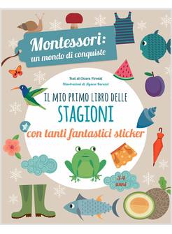 La Mia Prima Scatola Per Scoprire Il Mondo. Montessori: Un Mondo Di  Conquiste - Piroddi Chiara - White Star