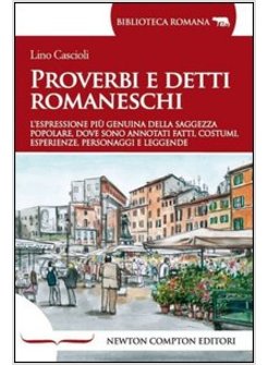 PROVERBI E DETTI ROMANESCHI