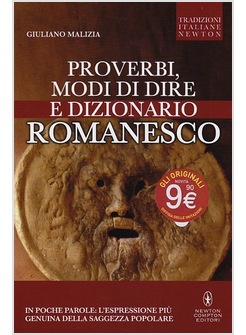 PROVERBI, MODI DI DIRE E DIZIONARIO ROMANESCO