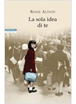 SOLA IDEA DI TE (LA)