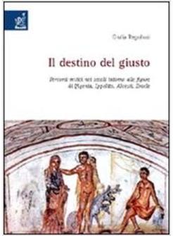 DESTINO DEL GIUSTO (IL)