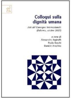 COLLOQUI SULLA DIGNITA' UMANA