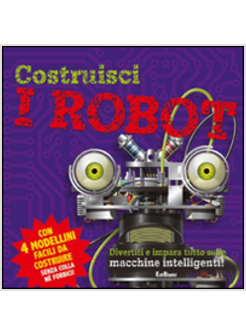 COSTRUISCI I ROBOT