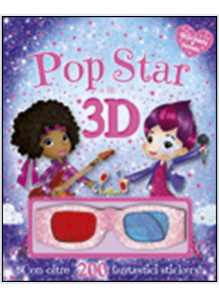 POP STAR IN 3D. STICKERS & FANTASIA