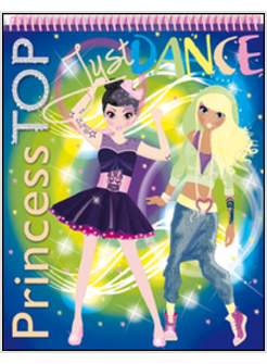 JUST DANCE. PRINCESS TOP. VOL. 1