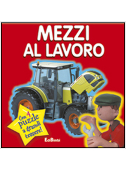 MEZZI AL LAVORO. PUZZLE & PAROLINE