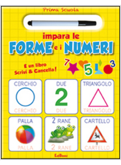 IMPARARE LE FORMULE E I NUMERI. PRIMA SCUOLA